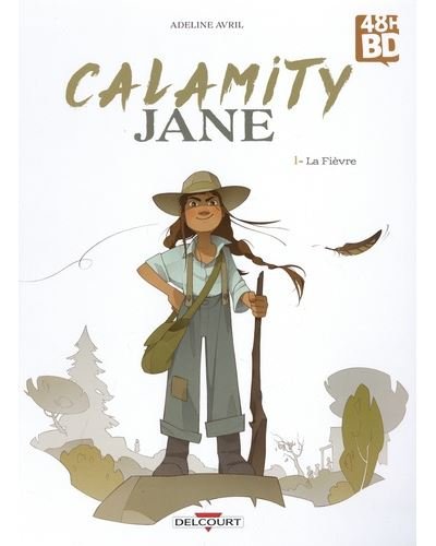 Calamity Jane T01 - Ed 48h BD 2024