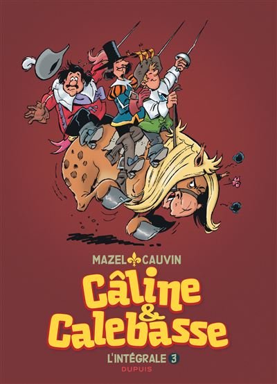 Câline et Calebasse - L'intégrale - 1985-1992