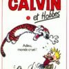 Calvin et Hobbes tome 10 Tous aux abris