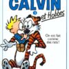 Calvin et Hobbes tome 3 On est fait comme des rats