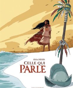Celle qui parle - histoire complète