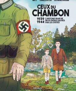 Ceux du Chambon - 1939-1944 L'histoire vraie de deux frères sauvés par les Justes