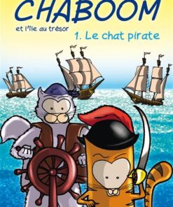 Chaboom et l'île au trésor T1 : Le Chat pirate