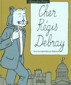 Cher Régis Debray