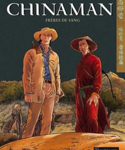 Chinaman - Tome 6 - Frères de sang