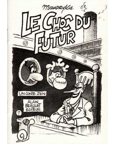 Choc du futur (Le)