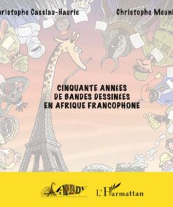 Cinquante années de bandes dessinées en Afrique francophone