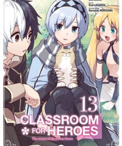 Classroom for Heroes - vol. 13