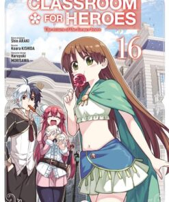 Classroom for Heroes - vol. 16