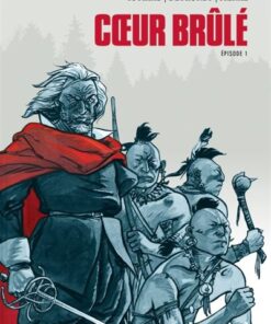 Coeur Brûlé - Intégrale