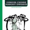 Coincoin, l'homme manchot empereur