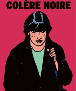 Colère Noire - Intégrale