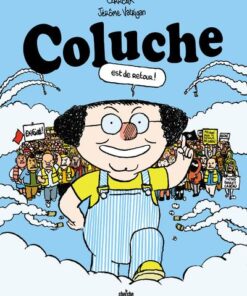 Coluche est de retour