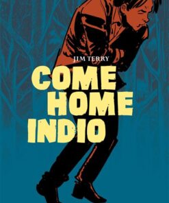 Come Home Indio