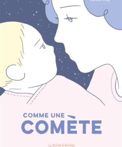Comme une comète