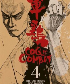 Coq de combat T04