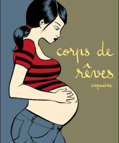 Corps de rêves