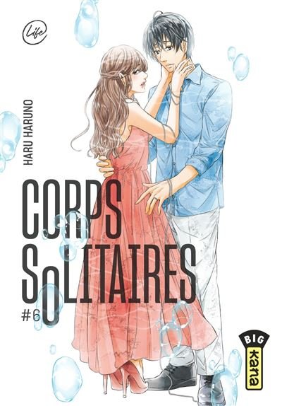 Corps solitaires - Tome 6