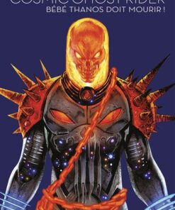 Cosmic Ghost Rider : Bébé Thanos doit mourir ! - Marvel Multiverse T01