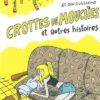Crottes de mouches et autres histoires