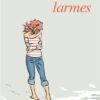 D'autres larmes