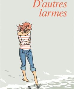 D'autres larmes