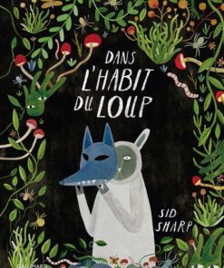 Dans l'habit du loup