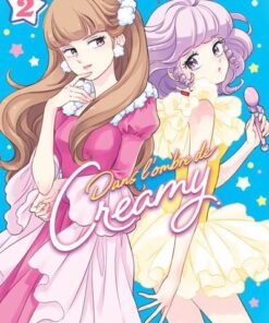 Dans l'ombre de Creamy - tome 2