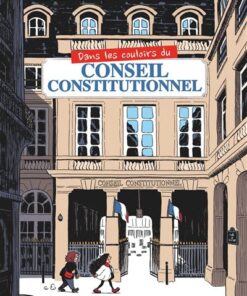 Dans les couloirs du Conseil constitutionnel