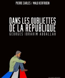Dans les oubliettes de la République