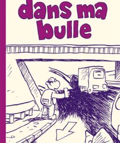 Dans ma bulle