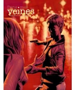 Dans mes veines - vol. 02/2