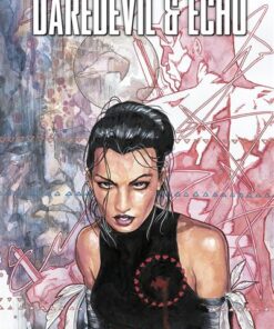 Daredevil & Echo : Tranches de vide