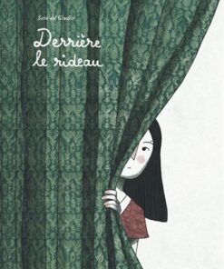 Derrière le rideau