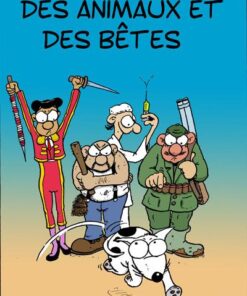 Des animaux et des bêtes