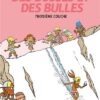 Des bosses et des bulles :Troisième couche