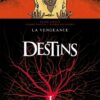 Destins - Tome 13