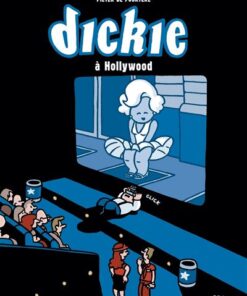 Dickie à Hollywood