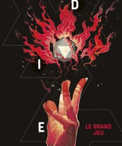 Die T03 : Le grand jeu