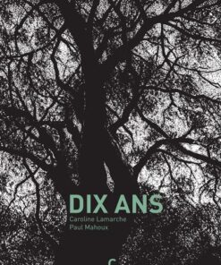 Dix ans