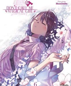 Don't call me magical girl, I'm OOXX T06
