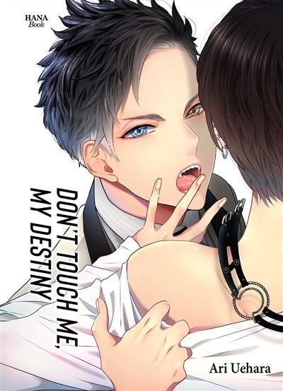 Don't touch me, my destiny - Tome 1 Boo