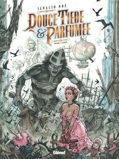 Douce, tiède et parfumée - Tome 01