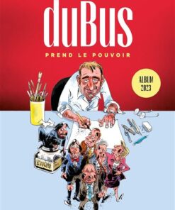 DuBus prend le pouvoir
