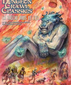 Dungeon Crawl Classics 20 : La Brèche dans le ciel (Niv0)