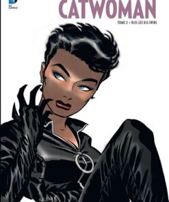 ED BRUBAKER PRÉSENTE CATWOMAN - Tome 2