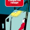 Élegie en rouge