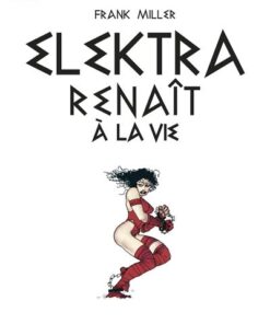 Elektra renaît à la vie (Giant-Size)