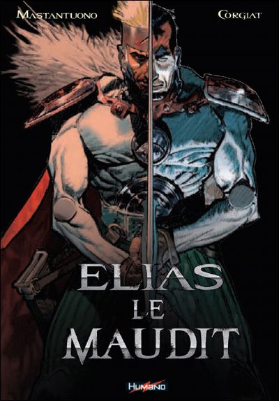 Elias le maudit intégrale petit format