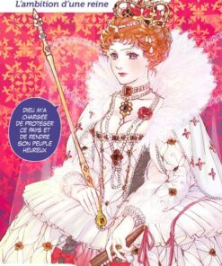 Elisabeth Ire, l'ambition d'une reine